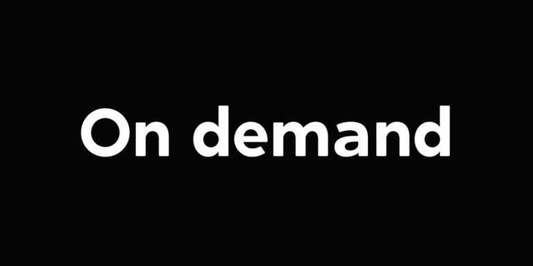 On demand