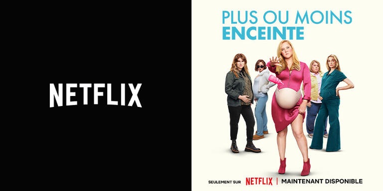 Netflix Plus ou moins enceinte