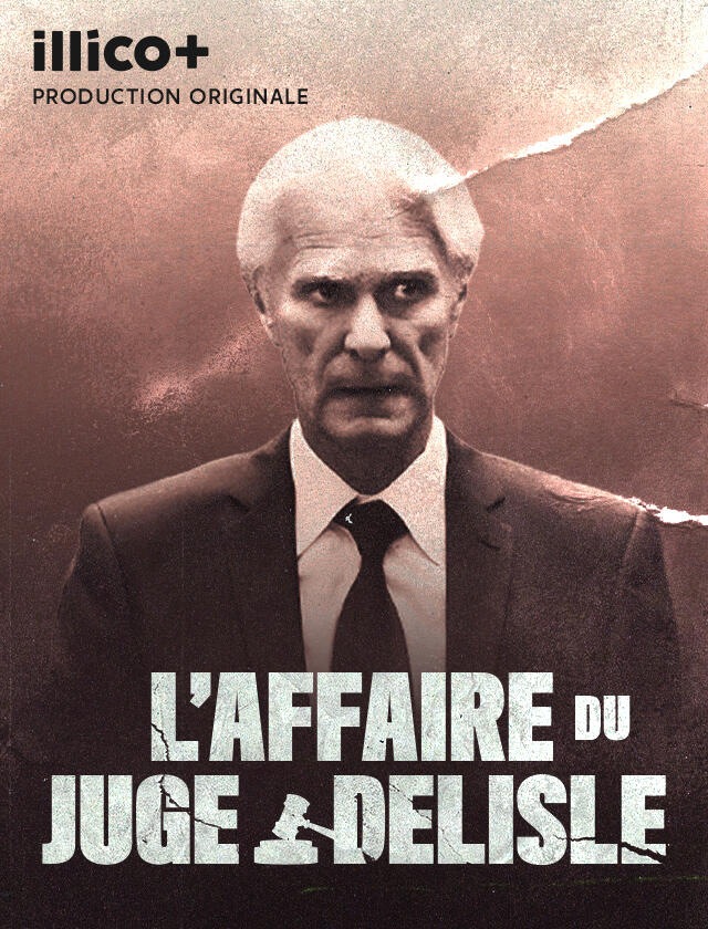 L’affaire du juge Delisle - 640x840